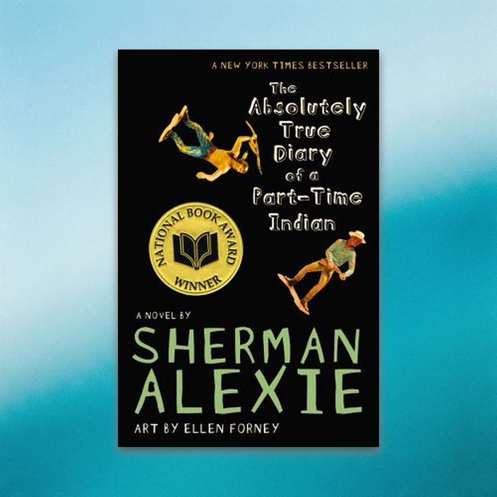 Cover of The Absolutely True Diary of a Part-Time Indian