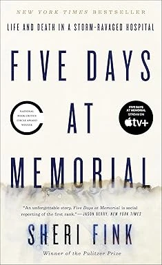 Cover of Five Days at Memorial by Sheri Fink