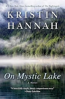 Cover of On Mystic Lake by Kristin Hannah