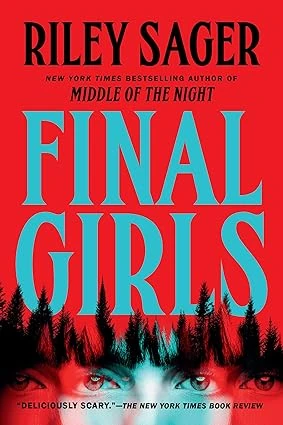 Cover of Final Girls by Riley Sager
