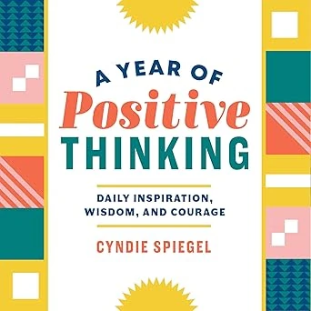 Cover of A Year of Positive Thinking by Cyndie Spiegel