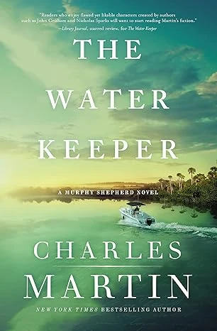 Cover of The Water Keeper by Charles Martin