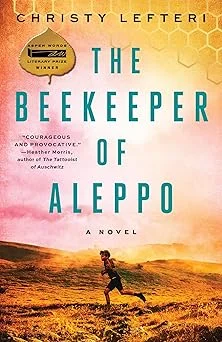 Cover of The Beekeeper of Aleppo: A Novel