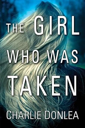 Cover of The Girl Who Was Taken
