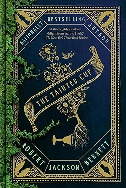 Cover of The Tainted Cup by Robert Jackson Bennett