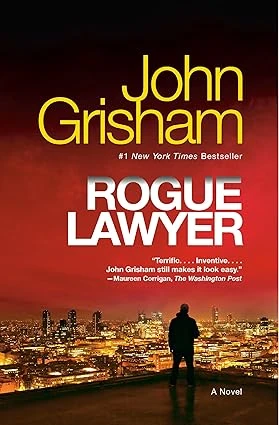 Cover of Rogue Lawyer by John Grisham