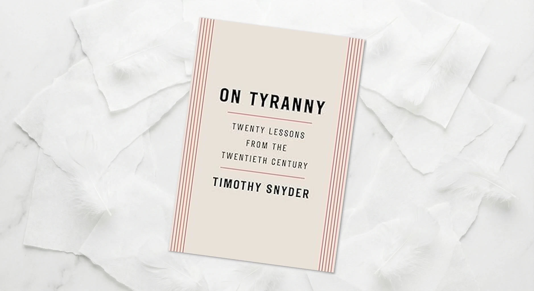 Cover of On Tyranny: Twenty Lessons from the Twentieth Century by Timothy Snyder