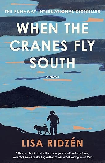 Cover of When the Cranes Fly South