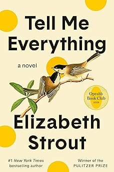 Cover of Tell Me Everything by Elizabeth Strout