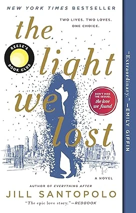 Cover of The Light We Lost by Jill Santopolo